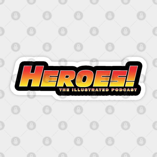 HEROES: The Illustrated Podcast Sticker by WIZARDS - The Podcast Guide to Comics